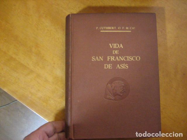 Libros de segunda mano: VIDA DE SAN FRANCISCO DE AS&Iacute;S, P. CUTHBERT . EDITORIAL FRANCISCANA . 1956, 3&ordf; EDICI&Oacute;N