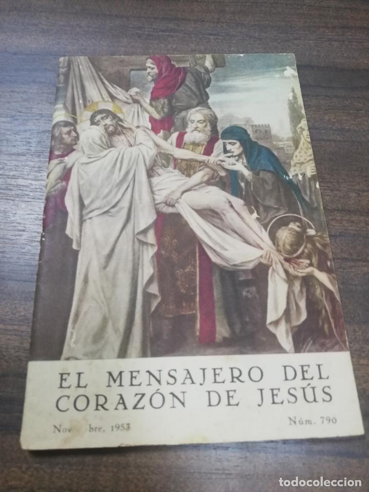 Gebrauchte B&uuml;cher: EL MENSAJERO DEL CORAZON DE JESUS. NOVIEMBRE 1953. N&ordm; 790.