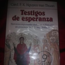 Libros de segunda mano: TESTIGOS DE ESPERANZA. VAN THUAN. CIUDAD NUEVA. 2004. 9 ED.. 2011. 15 ED.. Lote 194923787