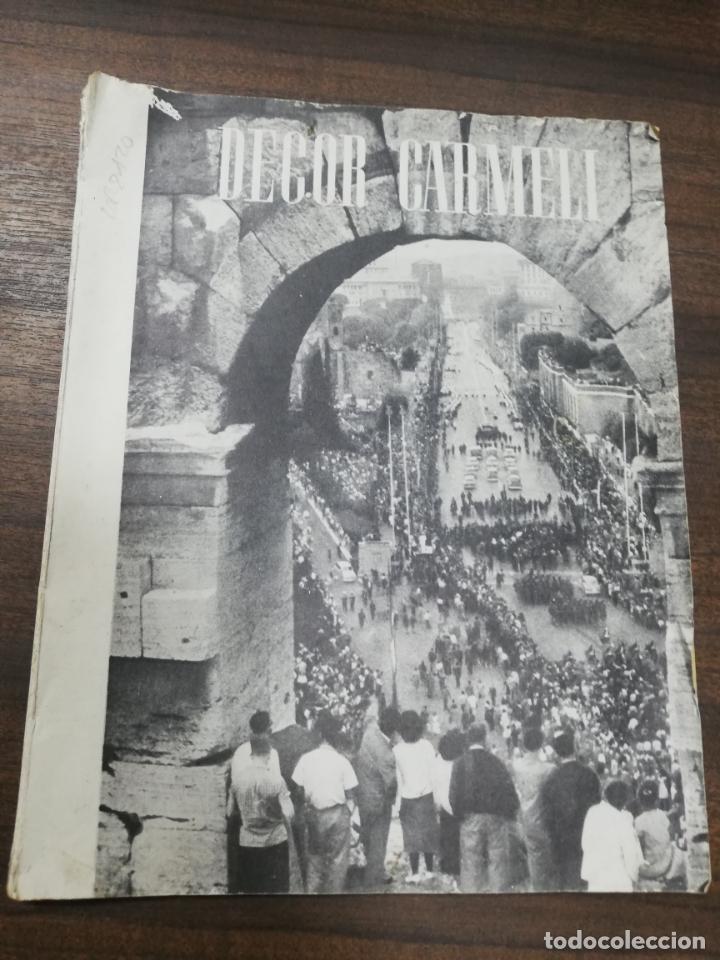 Gebrauchte B&uuml;cher: REVISTA. DECOR CARMEN. A&Ntilde;O XIII. N&ordm; 52. 4&ordm; TRIMESTRE. OCTUBRE-DICIEMBRE. 1958.