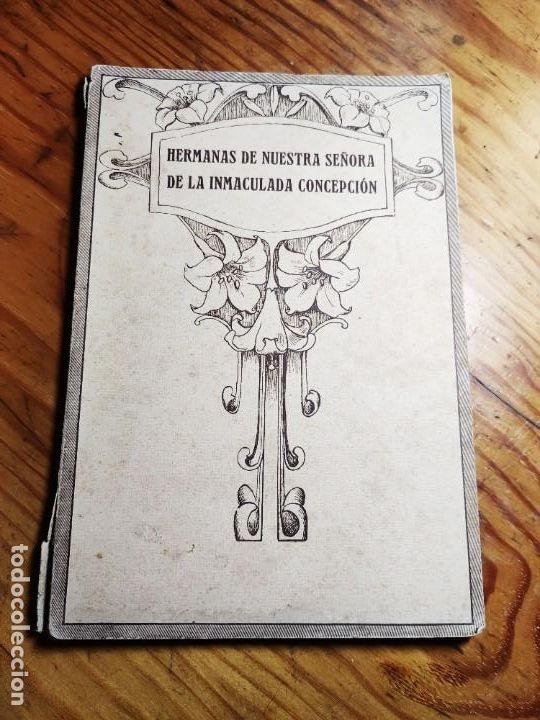 Libros de segunda mano: HERMANAS DE NUESTRA SE&Ntilde;ORA DE LA INMACULADA CONCEPCION - A&Ntilde;O 1929
