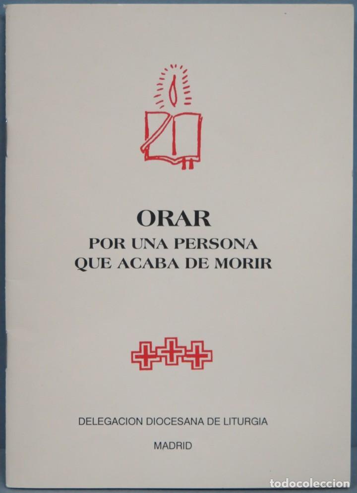 Gebrauchte B&uuml;cher: ORAR POR UNA PERSONA QUE ACABA DE MORIR