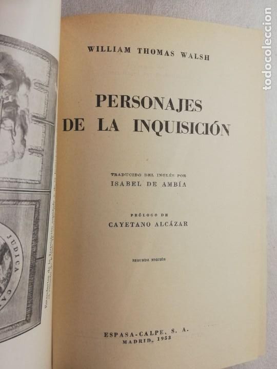 Libros de segunda mano: PERSONAJES DE LA INQUISICI&Oacute;N - WALSH, WILLIAM THOMAS - Foto 5
