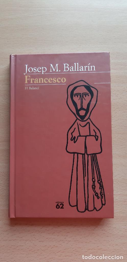 Libros de segunda mano: Francesco. Josep Maria Ballar&iacute;n. - Foto 2