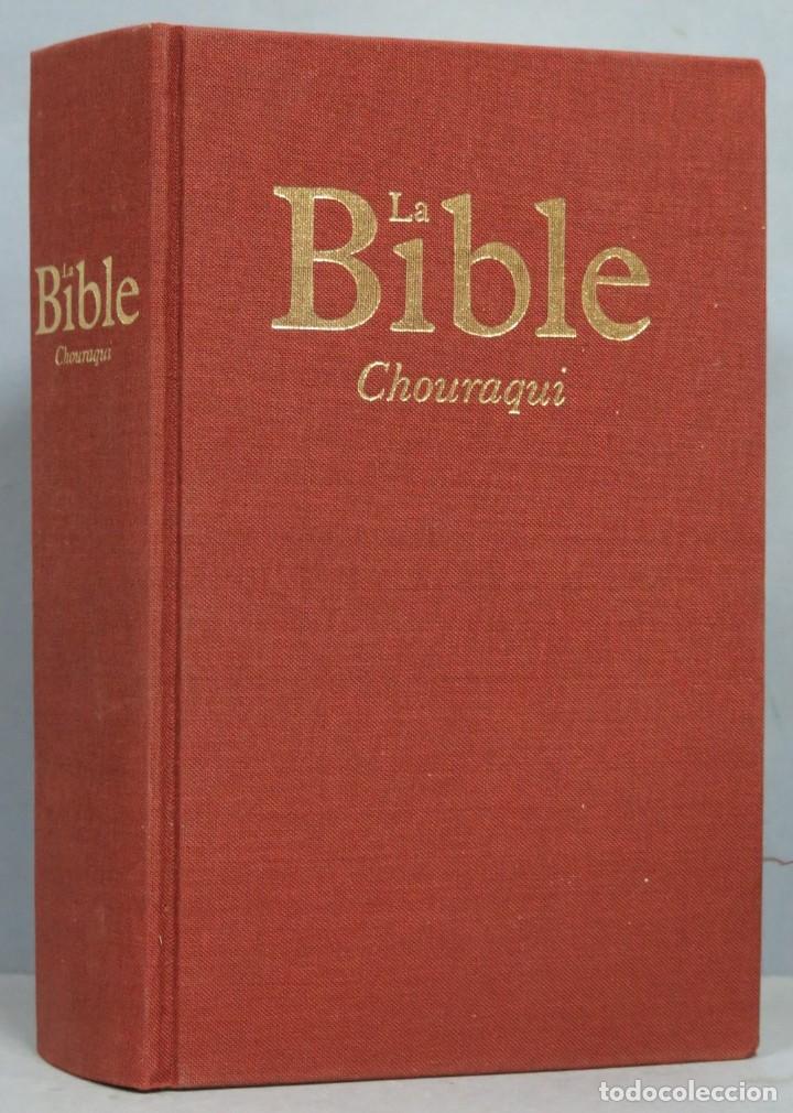 Libros de segunda mano: 1985.- LA BIBLE. CHOURAQUI - Foto 1