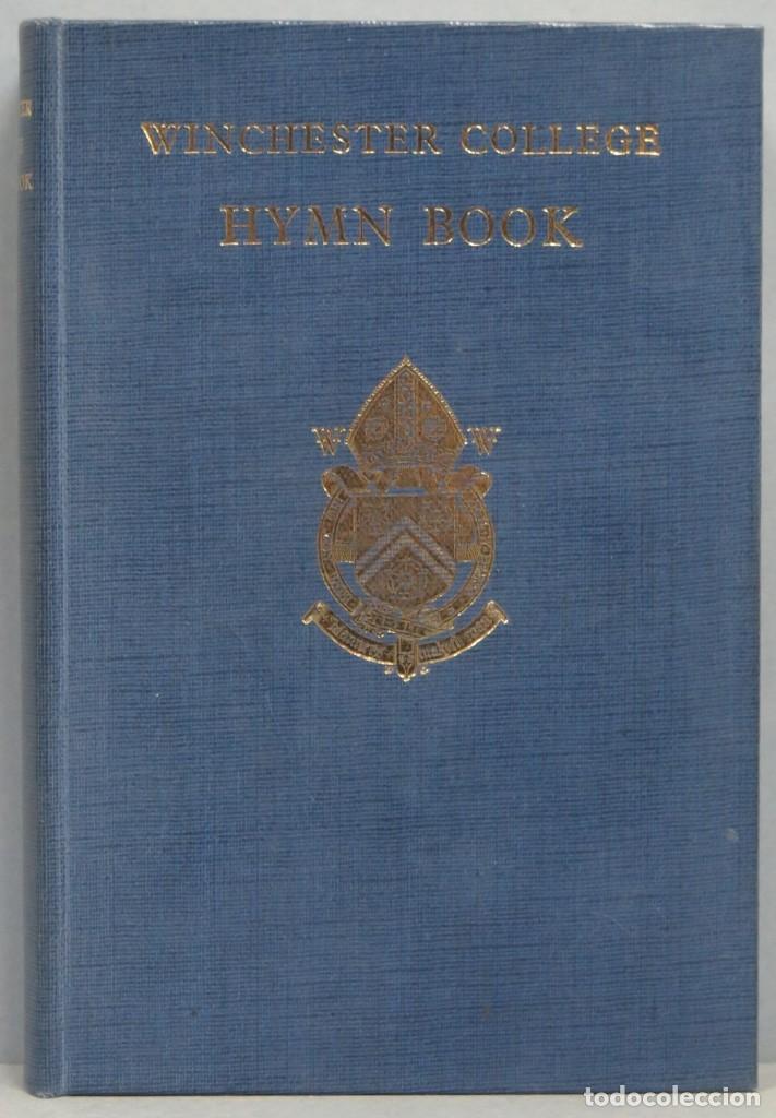 Second hand books: 1962.- WINCHESTER COLLEGE HYMN-BOOK