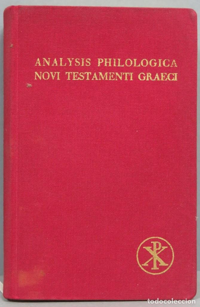 Libri di seconda mano: ANALYSIS PHILOLOGICA NOVI TESTAMENTI GRAECI