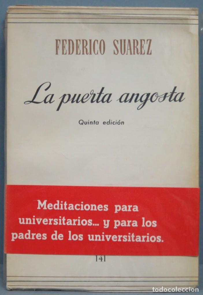 Libros de segunda mano: LA PUERTA ANGOSTA. SUAREZ - Foto 1