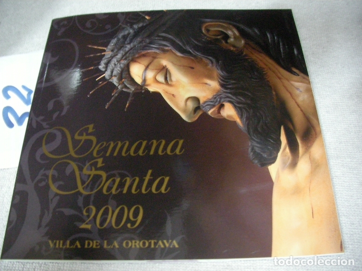 Livres d'occasion: ANTIGUO PROGRAMA RELIGIOSO SEMANA SANTA LA OROTAVA 2009