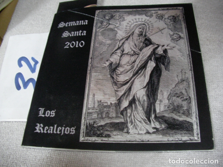 Livres d'occasion: ANTIGUO PROGRAMA RELIGIOSO SEMANA SANTA LOS REALEJOS 2010