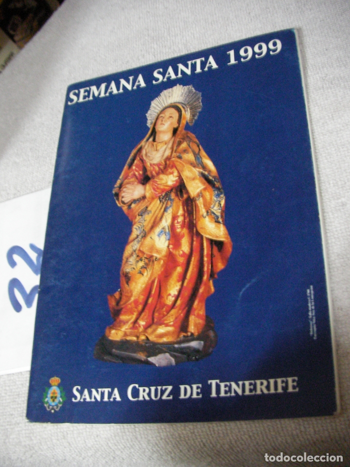 Gebrauchte B&uuml;cher: ANTIGUO PROGRAMA RELIGIOSO SEMANA SANTA SANTA CRUZ DE TENERIFE 1999