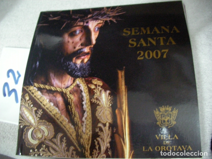 Libros de segunda mano: ANTIGUO PROGRAMA RELIGIOSO SEMANA SANTA LA OROTAVA 2007 - Foto 1