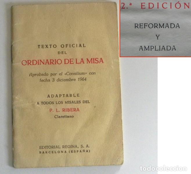 Libros de segunda mano: TEXTO OFICIAL DEL ORDINARIO DE LA MISA LIBRITO 1965 ADAP. A MISALES DE P L RIBERA RELIGI&Oacute;N CRISTIANA