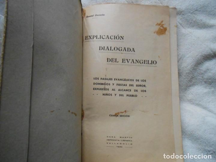 Libros de segunda mano: EXPLICACI&Oacute;N    DIALOGADA   DEL   EVANGELIO  -Daniel Llorente -4&ordf; ed. - Foto 1