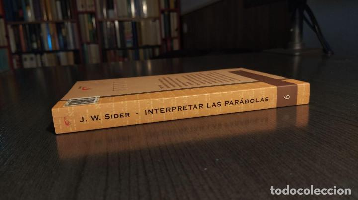 Libros de segunda mano: INTERPRETAR LAS PARABOLAS.  JOHN W. SIDER.  Editorial San Pablo. - Foto 4