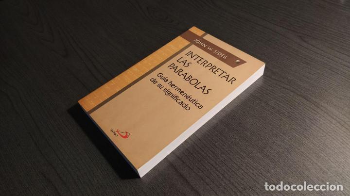 Libros de segunda mano: INTERPRETAR LAS PARABOLAS.  JOHN W. SIDER.  Editorial San Pablo. - Foto 13