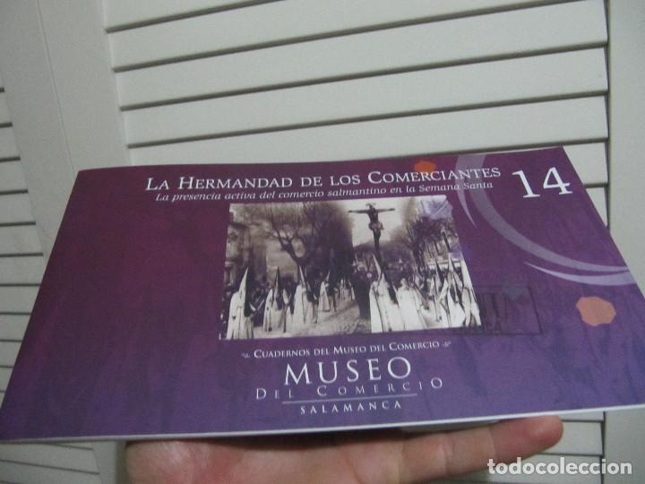 Libros de segunda mano: La Hermandad de los Comerciantes Una presencia activa del comercio salmantino en la Semana Santa