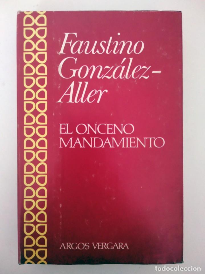 Libros de segunda mano: EL ONCENO MANDAMIENTO - Foto 1
