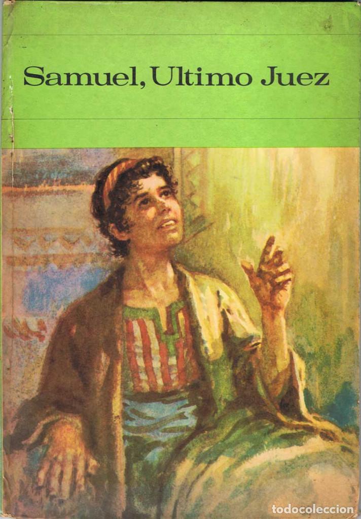 Libros de segunda mano: Episodios B&iacute;blicos N&ordm; 5. Samuel, Ultimo Juez - Foto 1