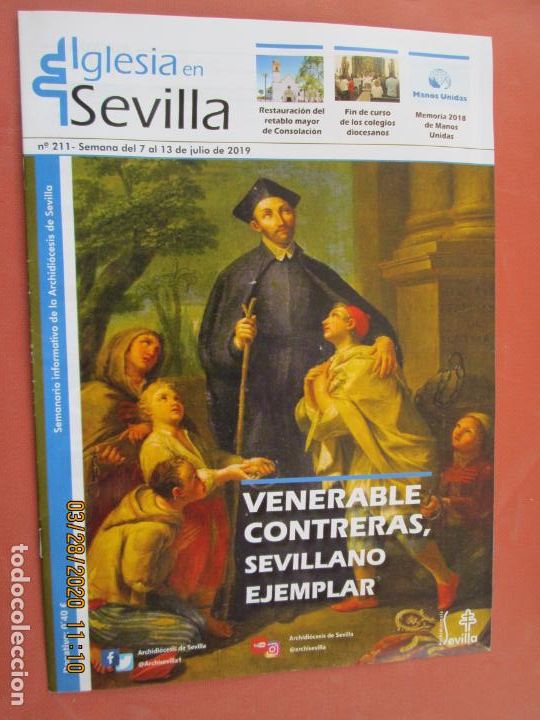 Libros de segunda mano: IGLESIA EN SEVILLA  SEMANARIO SEVILLA N&ordm; 211 JULIO 2019 - VENERABLE CONTRERAS , SEVILLANO EJEMPLAR