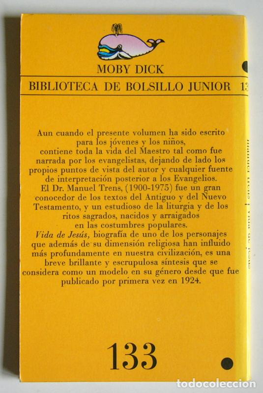 Libros de segunda mano: VIDA DE JESUS - MANUEL TRESNS - COLECCION MOBY DICK - Foto 2