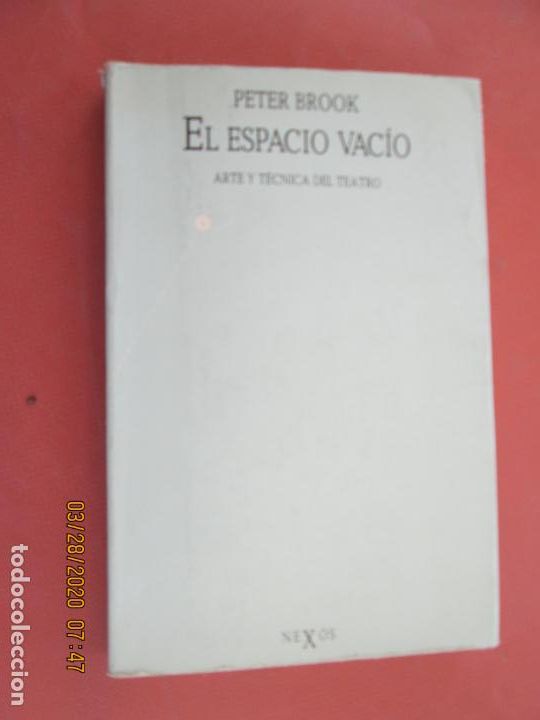 Second hand books: EL ESPACIO VACIO ARTE Y T&Eacute;CNICA DEL TEATRO, PETER BROOK - PRIMERA EDICION 1986