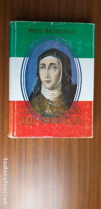 Libros de segunda mano: La monja de Monza --- M. Mazzuchelli - Foto 1