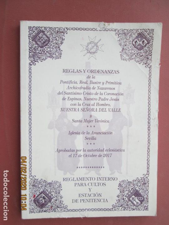 Gebrauchte B&uuml;cher: REGLAS Y ORDENANZAS DE LA COFRAD&Iacute;A NUESTRA SE&Ntilde;ORA DEL VALLE-IGLESIA DE LA ANUNCIACI&Oacute;N-SEVILLA 2017.