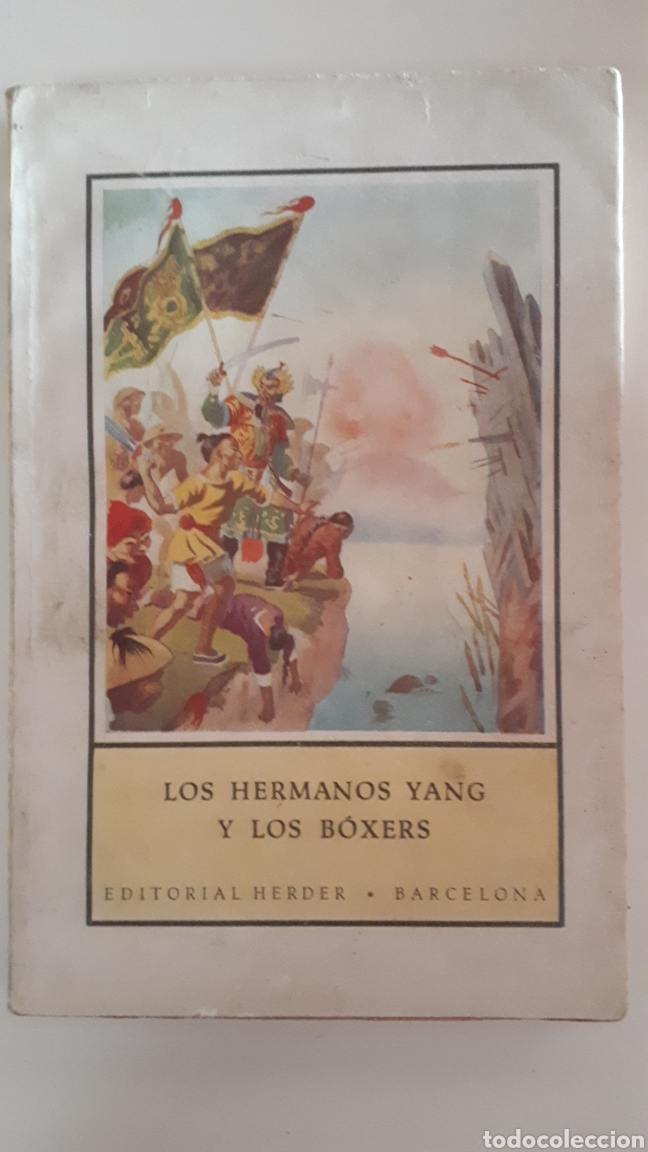Libros de segunda mano: Los hermanos Yang y los B&oacute;xers. Ed. Herder. - Foto 1