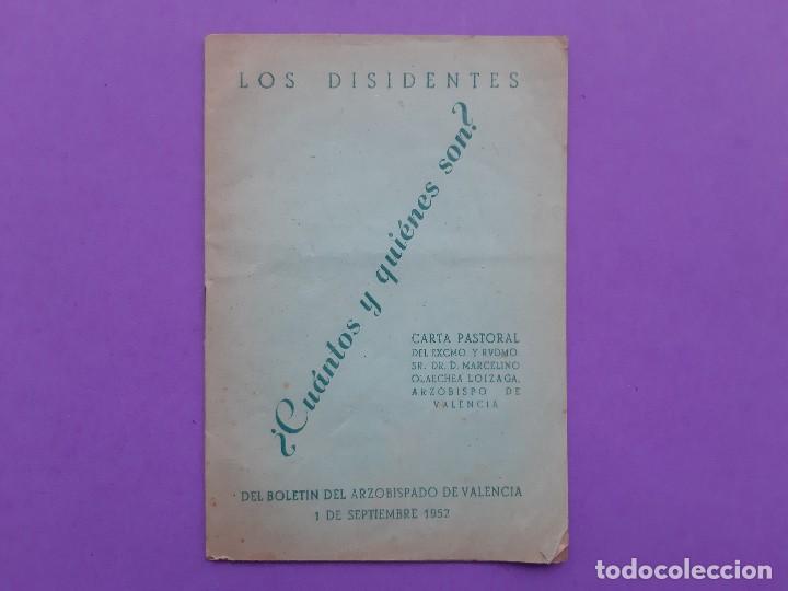 Libri di seconda mano: CARTA PASTORAL LOS DISIDENTES EXCMO MARCELINO OLAECHEA LOIZAGA ARZOBISPO VALENCIA 1952