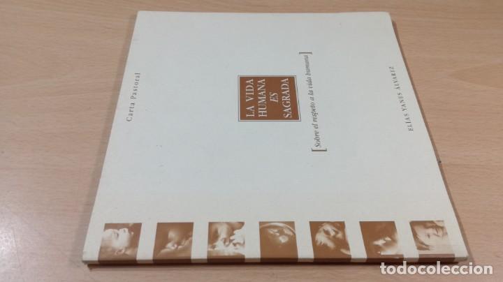 Second hand books: LA VIDA HUMANA ES SAGRADA - ELIAS YANES ALVAREZ - CARTA PASTORAL	 /   	GRAVOL12