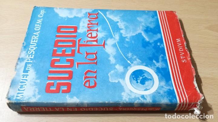 Second hand books: SUCEDI&Oacute; EN LA TIERRA - MIGUEL DE PESQUERA - STUDIUM 	 /   	&Ntilde;203