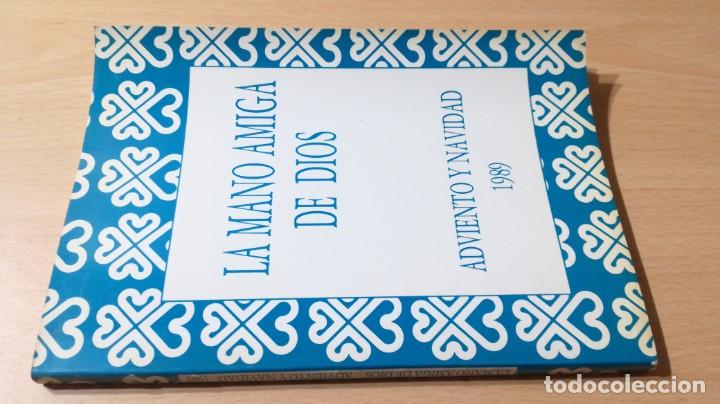 Second hand books: LA MANO AMIGA DE DIOS  - ADVIENTO Y NAVIDAD 1990	 /   	&Oacute;-301