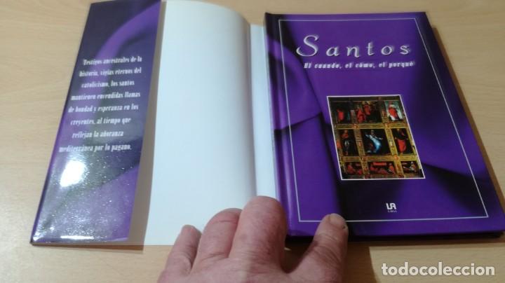 Libros de segunda mano: SANTOS EL CUANDO,. EL COMO, EL PORQUE - LIBSA	 /   	&Oacute;-204 - Foto 4