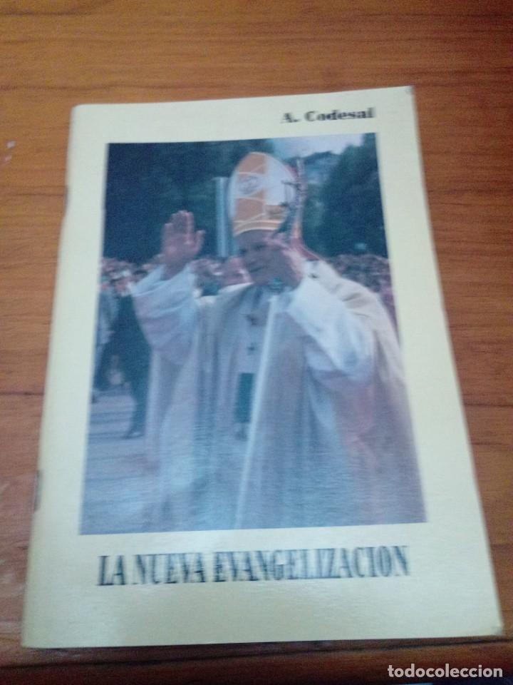 Libros de segunda mano: LA NUEVA EVANGELIZACI&Oacute;N. A. CODESAL. EST10B1 - Foto 1