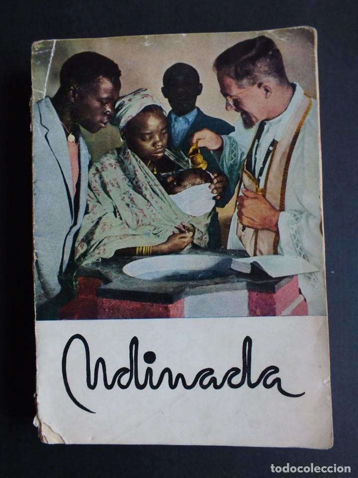 Libri di seconda mano: NDINADA SI QUIERO - PADRES BLANCOS, DIFUSORA MISIONAL ESTELA 1957. RELIGI&Oacute;N