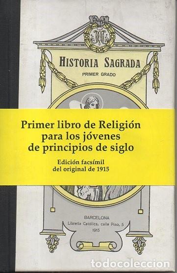 Libros de segunda mano: HISTORIA SAGRADA. PRIMER GRADO. - ANONIMO. - Foto 1