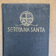Libros de segunda mano: LIBRO RELIGIOSO SETMANA SANTA I VUITADA DE PASQUA 1923. Lote 202829666