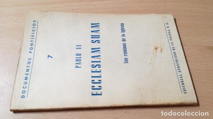 Libri di seconda mano: PABLO VI - ECCLESIAM SUAM - LOS CAMINOS DE LA IGLESIA / R102