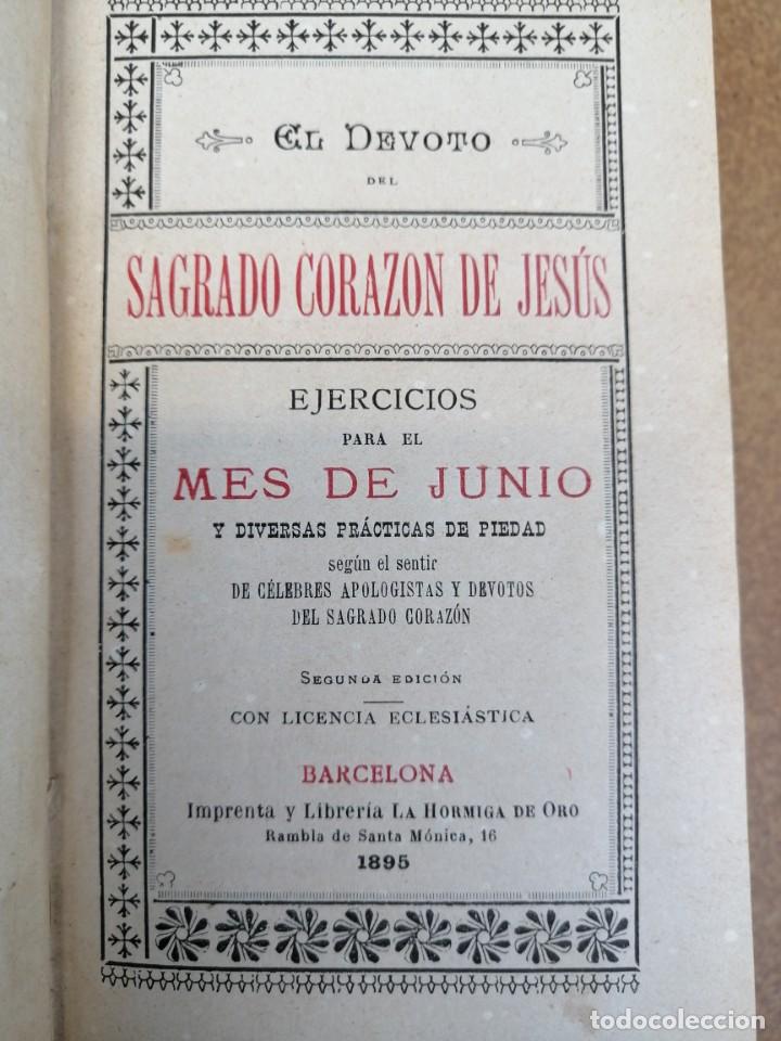 Libros de segunda mano: LIBRO RELIGIOSO EL DEVOTO DEL SAGRADO CORAZ&Oacute;N DE JES&Uacute;S 1895 - Foto 3