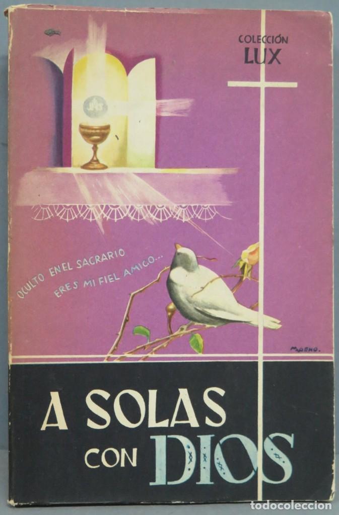 Libros de segunda mano: A SOLAS CON DIOS. LUX - Foto 1