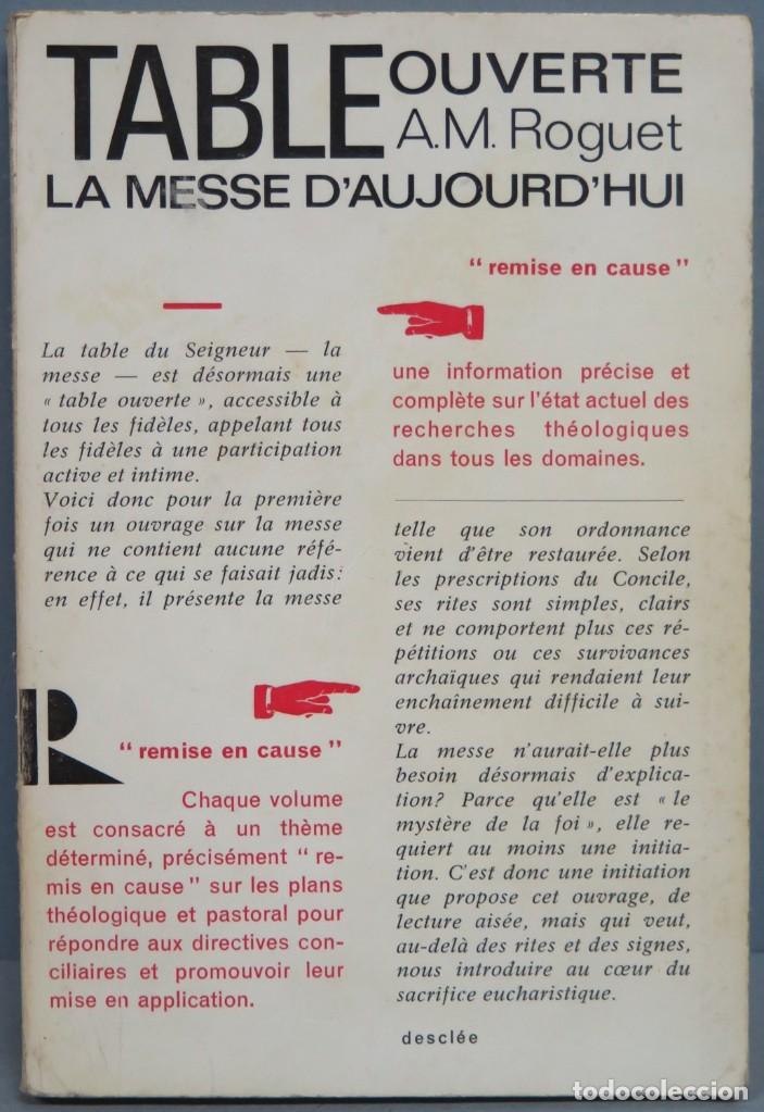 Libros de segunda mano: Table ouverte. La messe d&acute;aujourd&acute;hui. remise en cause - Foto 1
