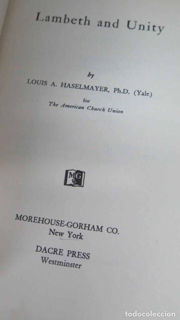 Libros de segunda mano: 1948.- LAMBETH AND UNITY - Foto 2