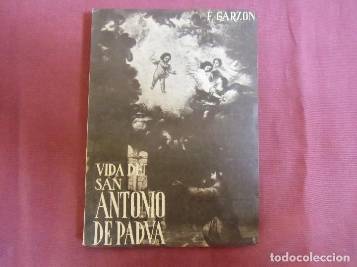 Libros de segunda mano: VIDAS POPULARES.VIDA DE SAN ANTONIO DE PADUA, 8&ordf; EDICION 1955.139 PAGINAS.