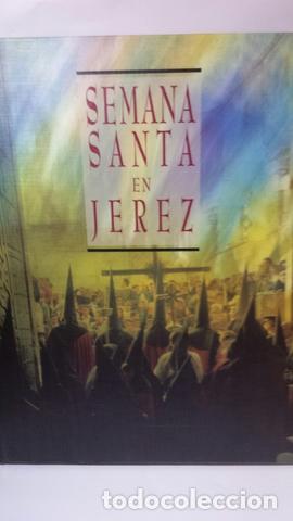 Libros de segunda mano: SEMANA SANTA EN JEREZ - Foto 1