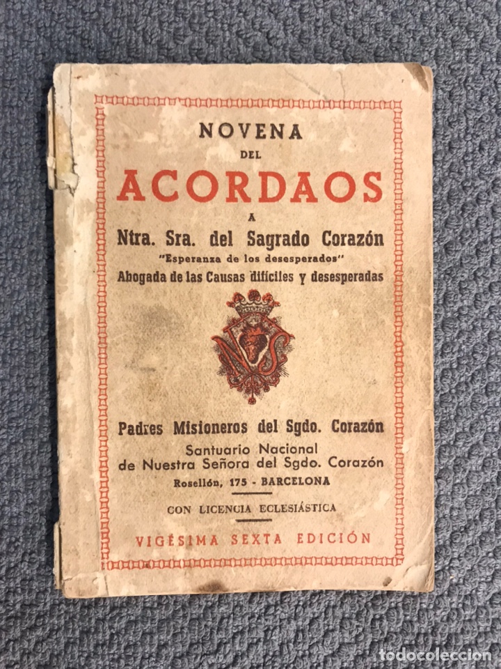 Libros de segunda mano: NOVENA DEL AC&Oacute;RD&Atilde;OS. A Ntra. Sra. del Sagrado Corazon. Esperanza de los desesperados (a.1954)
