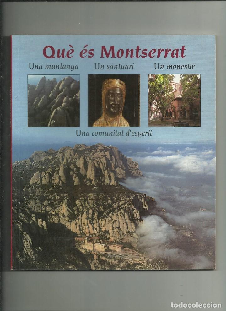Libros de segunda mano: QUE ES MONTSERRAT - Foto 1