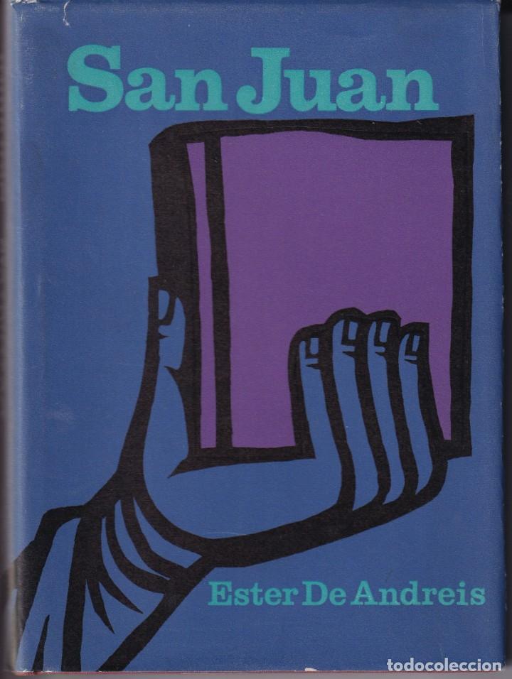 Libros de segunda mano: San Juan - Ester De Andreis , 1&ordf; edic. 1967 - Foto 1