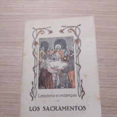 Libros de segunda mano: LOS SACRAMENTOS. CATECISMO EN ESTAMPAS. DR. DANIEL LLORENTE. Lote 174955129