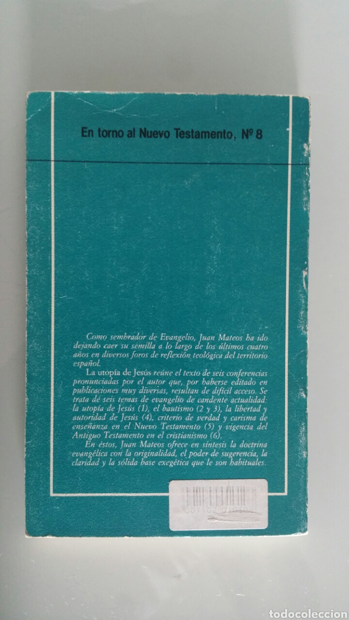 Libros de segunda mano: La utop&iacute;a de Jes&uacute;s. Juan Mateos, ediciones el almendro, 1990. - Foto 3